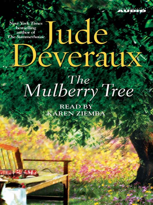 Title details for The Mulberry Tree by Jude Deveraux - Available